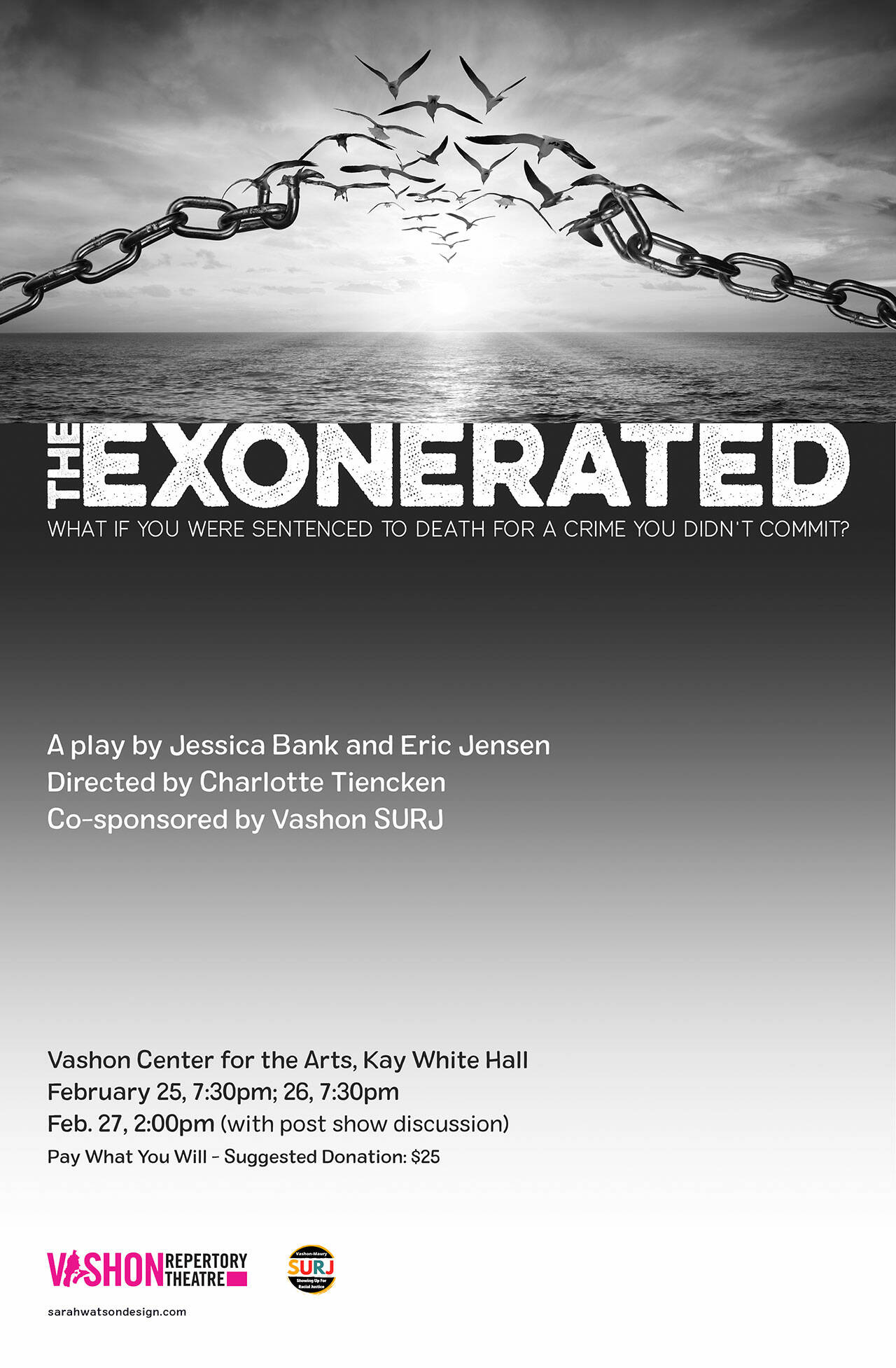 Poster Graphic Courtesy Vashon Repertory Theatre
The playwrights of “The Exonerated,” Erik Jensen and Jessica Blank, based their characters on extensive interviews with real people.