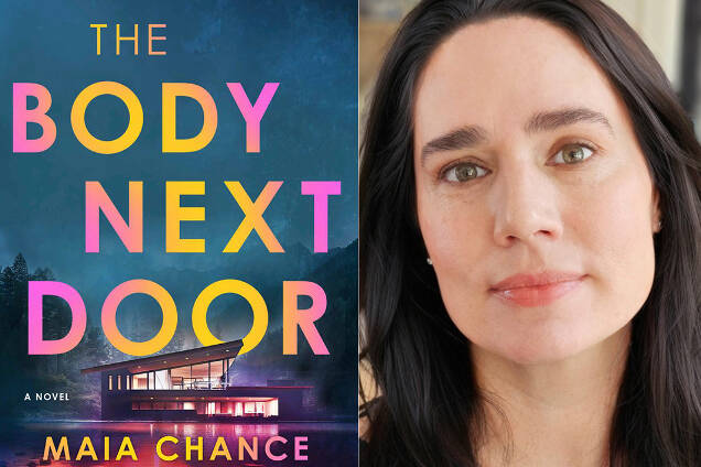 “The Body Next Door” is the latest novel by islander Maia Chance. (Courtesy photos)